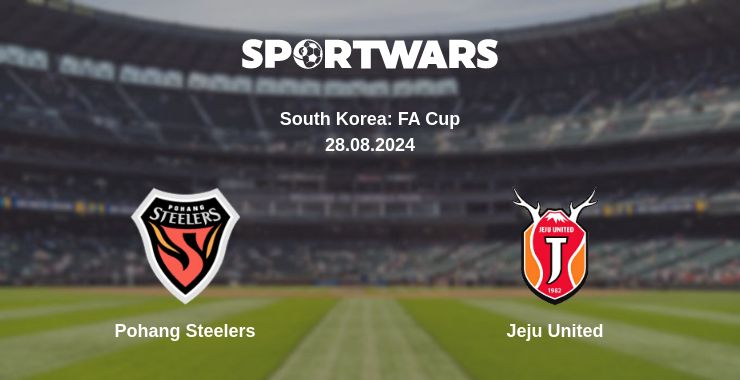 Where to watch the match Pohang Steelers - Jeju United