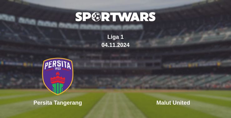 Where to watch the match Persita Tangerang - Malut United