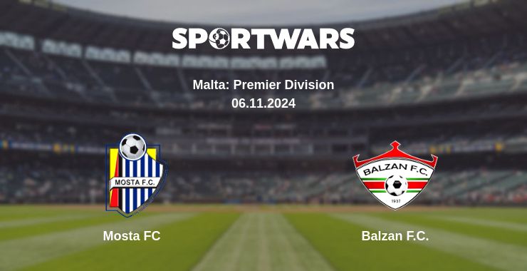 Where to watch the match Mosta FC - Balzan F.C.