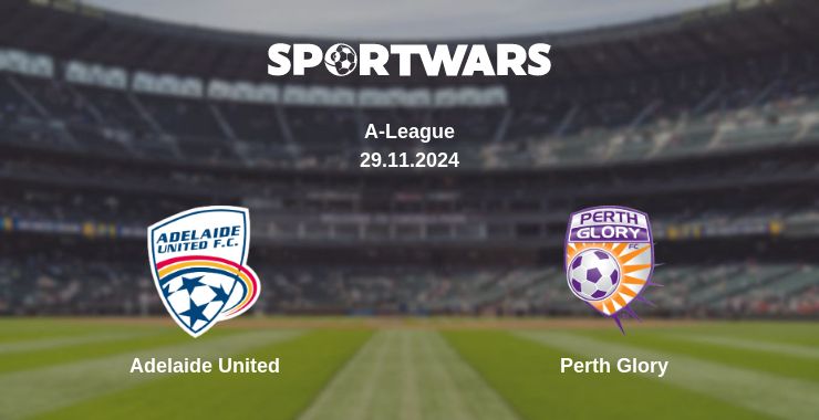 Where to watch the match Adelaide United - Perth Glory