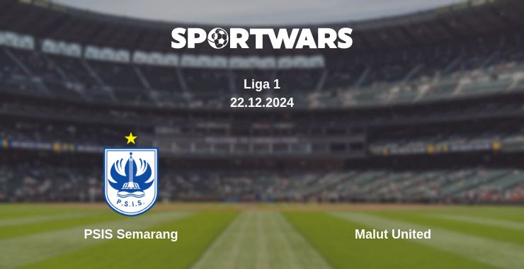 Where to watch the match PSIS Semarang - Malut United