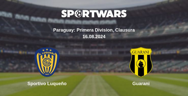 Where to watch the match Sportivo Luqueño - Guarani