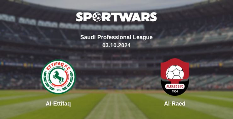 Where to watch the match Al-Ettifaq - Al-Raed