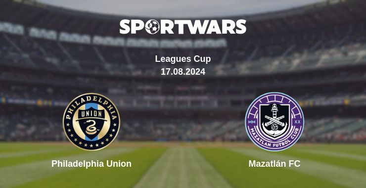 Where to watch the match Philadelphia Union - Mazatlán FC