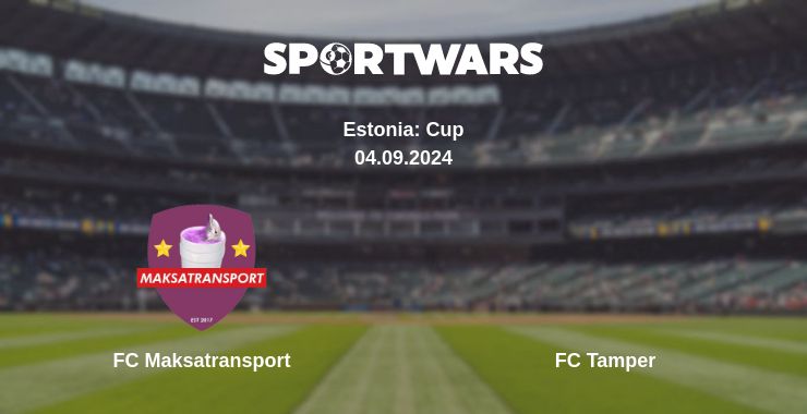 Where to watch the match FC Maksatransport - FC Tamper