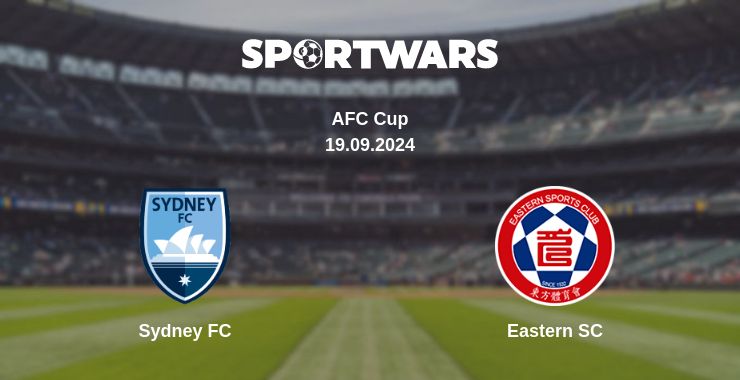 Where to watch the match Sydney FC - Eastern SC