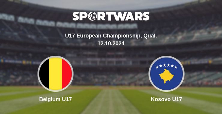 Where to watch the match Belgium U17 - Kosovo U17