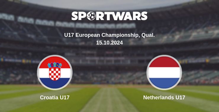 Where to watch the match Croatia U17 - Netherlands U17