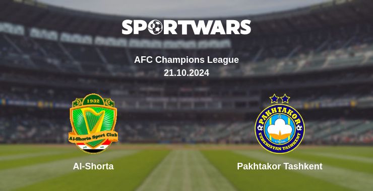 Where to watch the match Al-Shorta - Pakhtakor Tashkent