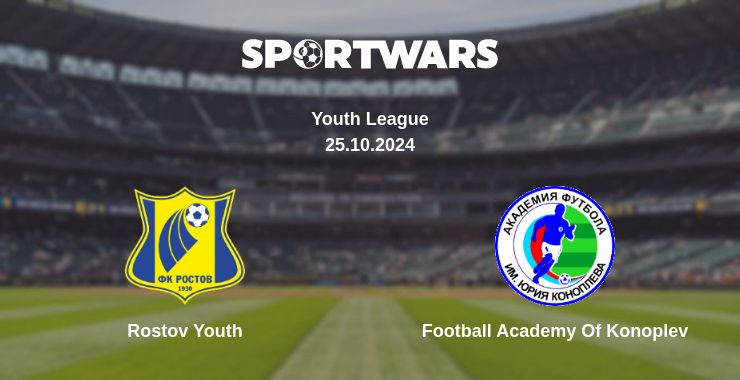 Where to watch the match Rostov Youth - Football Academy Of Konoplev