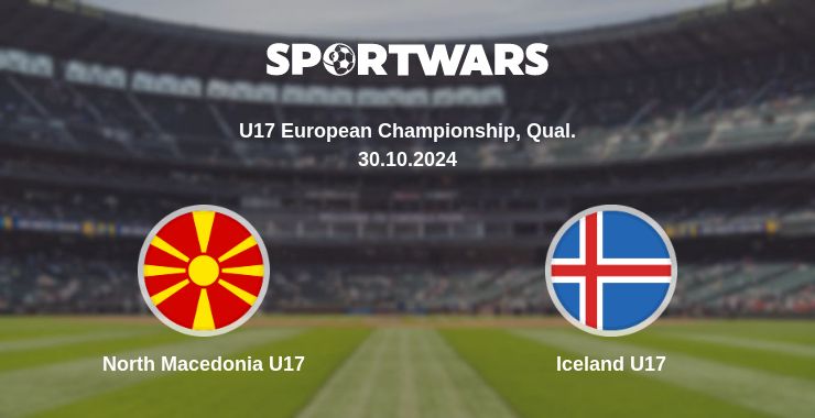 Where to watch the match North Macedonia U17 - Iceland U17