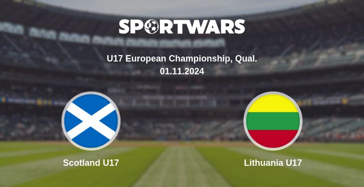 Where to watch the match Scotland U17 - Lithuania U17