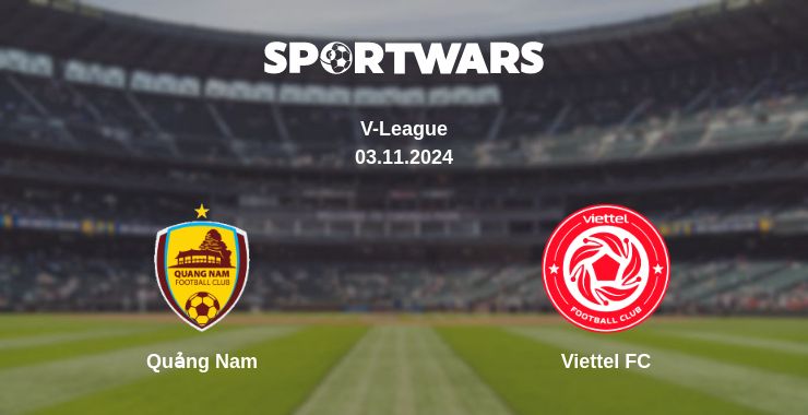 Where to watch the match Quảng Nam - Viettel FC