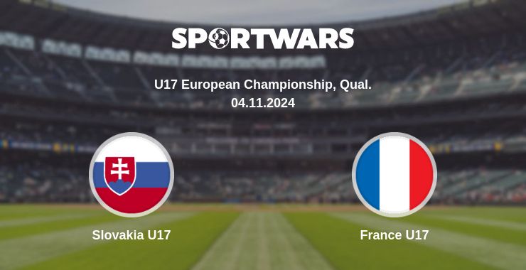 Where to watch the match Slovakia U17 - France U17