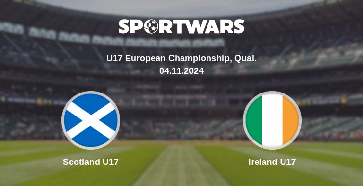 Where to watch the match Scotland U17 - Ireland U17