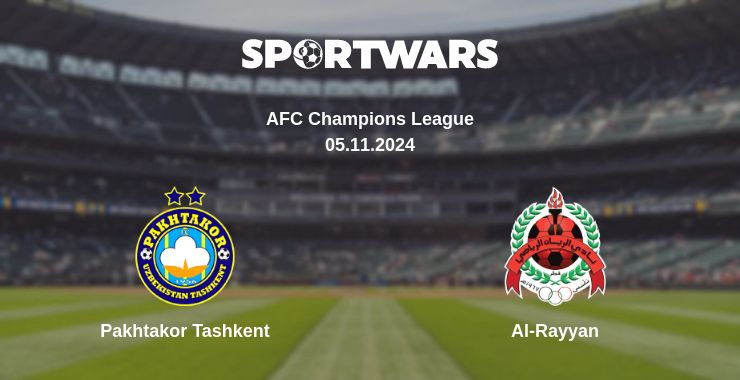 Where to watch the match Pakhtakor Tashkent - Al-Rayyan