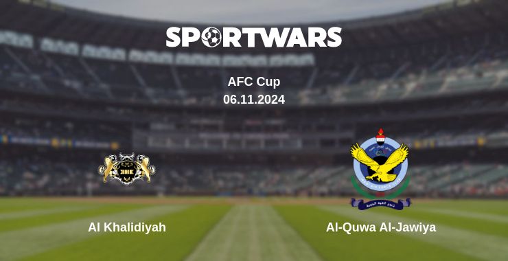 Where to watch the match Al Khalidiyah - Al-Quwa Al-Jawiya