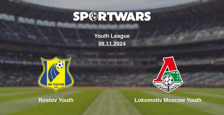 Where to watch the match Rostov Youth - Lokomotiv Moscow Youth