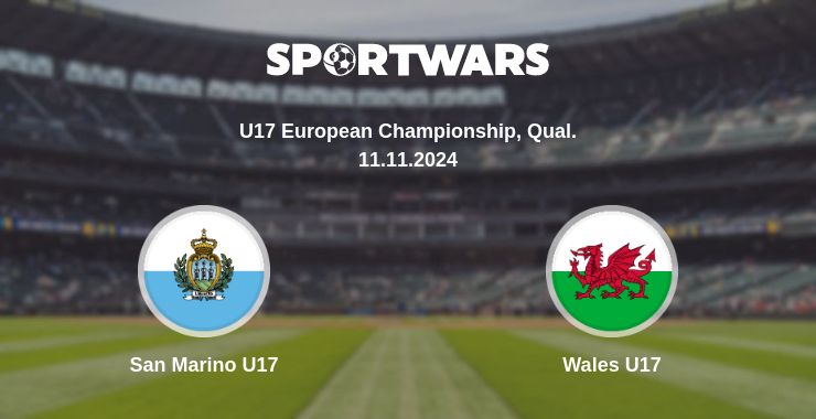 Where to watch the match San Marino U17 - Wales U17