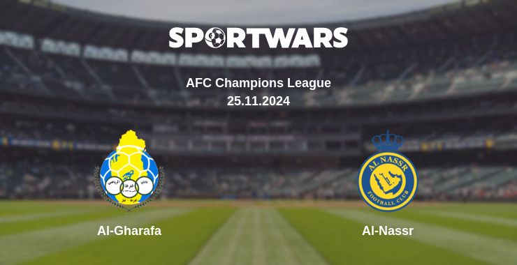 Where to watch the match Al-Gharafa - Al-Nassr