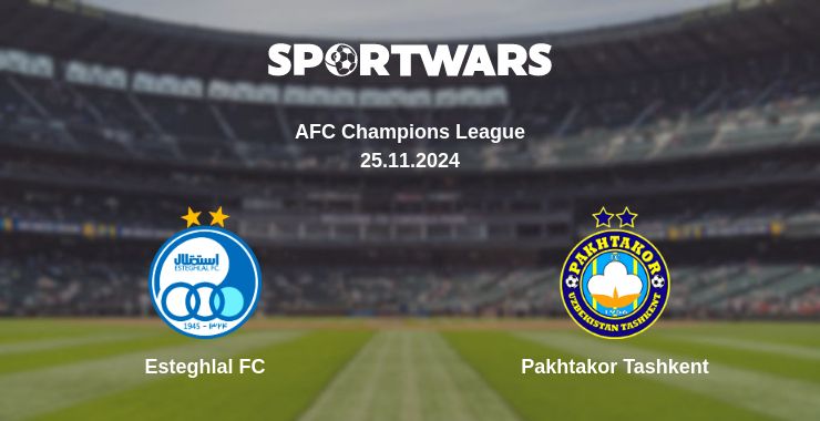 Where to watch the match Esteghlal FC - Pakhtakor Tashkent