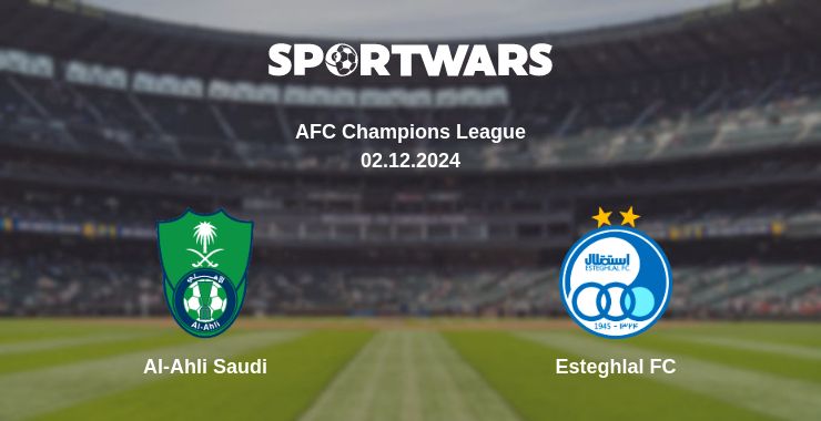 Where to watch the match Al-Ahli Saudi - Esteghlal FC