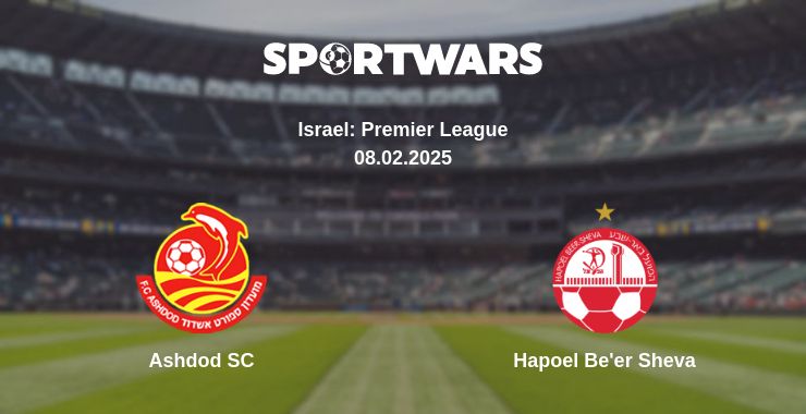 Where to watch the match Ashdod SC - Hapoel Be'er Sheva