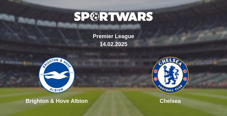 Where to watch the match Brighton & Hove Albion - Chelsea