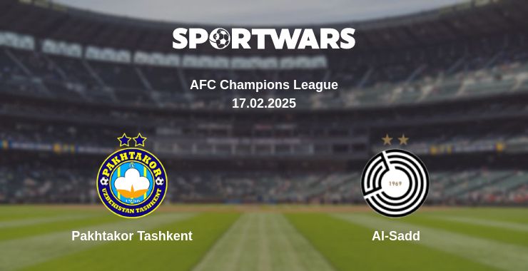 Where to watch the match Pakhtakor Tashkent - Al-Sadd