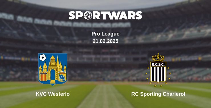 Where to watch the match KVC Westerlo - RC Sporting Charleroi