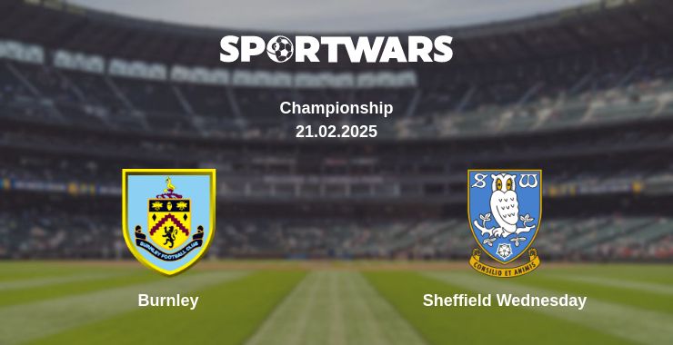 Where to watch the match Burnley - Sheffield Wednesday