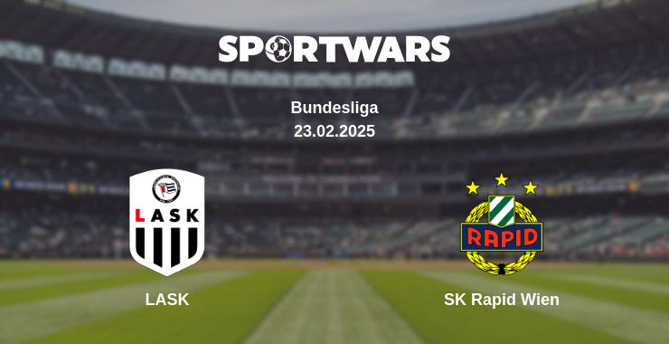 Where to watch the match LASK - SK Rapid Wien