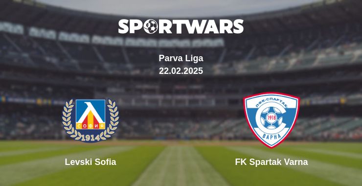 Where to watch the match Levski Sofia - FK Spartak Varna