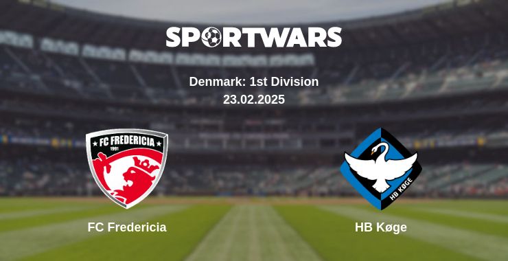 Where to watch the match FC Fredericia - HB Køge