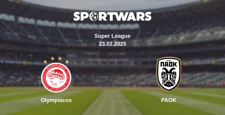 Where to watch the match Olympiacos - PAOK