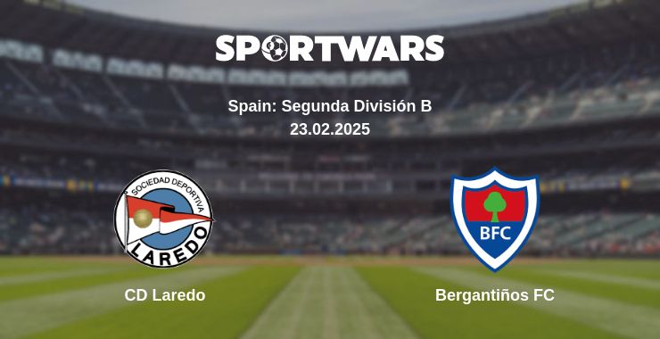 Where to watch the match CD Laredo - Bergantiños FC