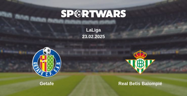 Where to watch the match Getafe - Real Betis Balompié