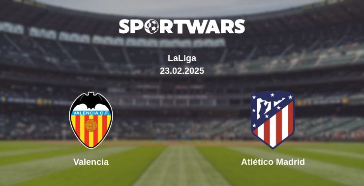 Where to watch the match Valencia - Atlético Madrid