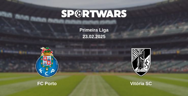 Where to watch the match FC Porto - Vitória SC