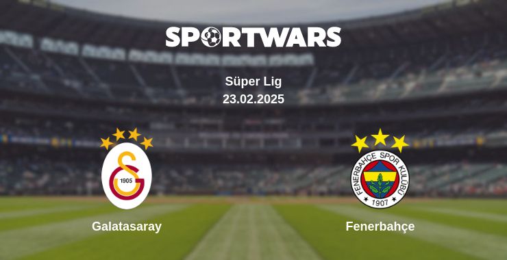 Where to watch the match Galatasaray - Fenerbahçe