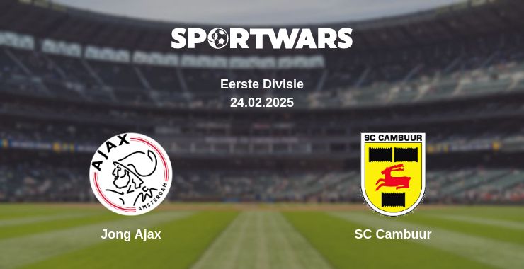 Where to watch the match Jong Ajax - SC Cambuur