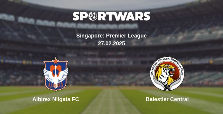 Where to watch the match Albirex Niigata FC - Balestier Central