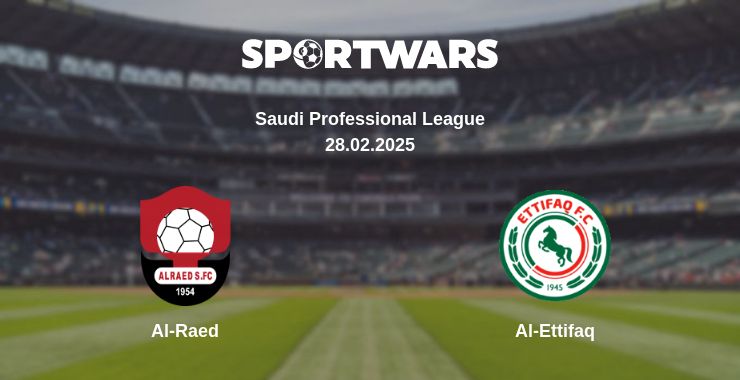 Where to watch the match Al-Raed - Al-Ettifaq