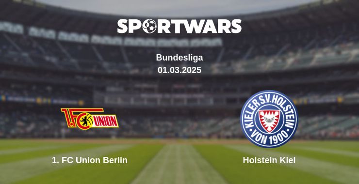 Where to watch the match 1. FC Union Berlin - Holstein Kiel