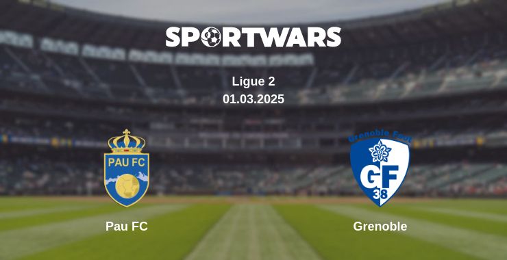 Where to watch the match Pau FC - Grenoble