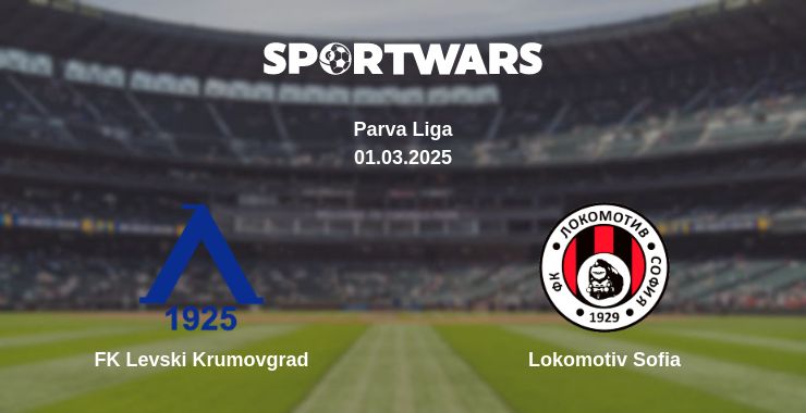 Where to watch the match FK Levski Krumovgrad - Lokomotiv Sofia