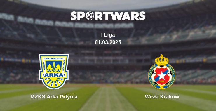 Where to watch the match MZKS Arka Gdynia - Wisła Kraków