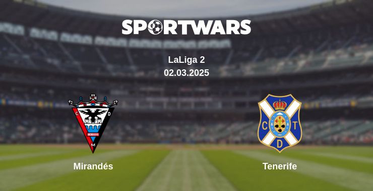 Where to watch the match Mirandés - Tenerife