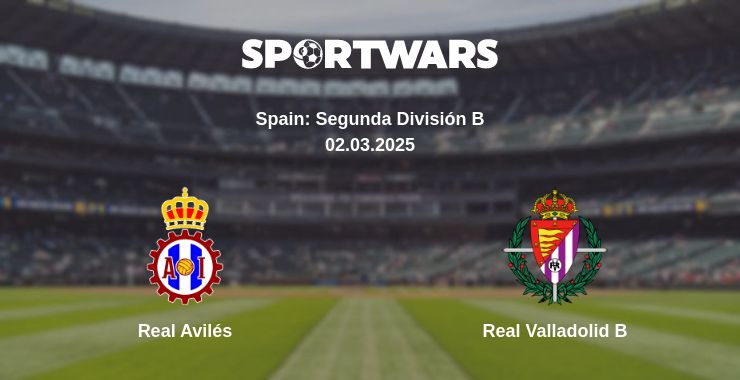 Where to watch the match Real Avilés - Real Valladolid B