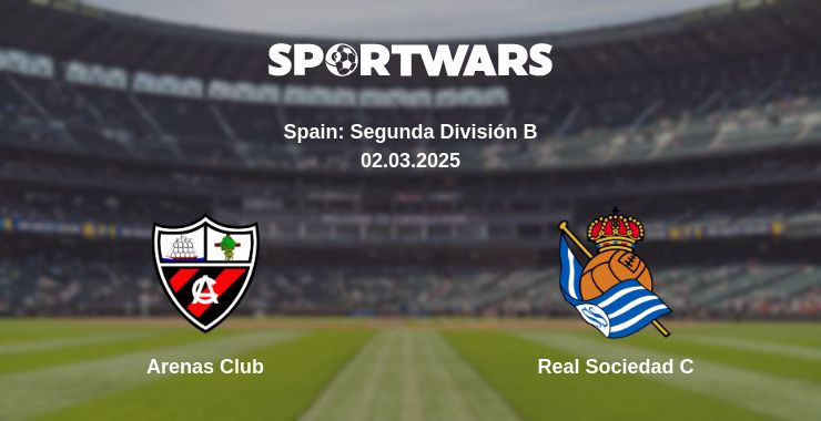 Where to watch the match Arenas Club - Real Sociedad C